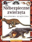 Niebezpieczne zwierzęta Moje odkrycia