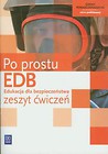 Edukacja dla bezpieczeństwa Po prostu Zeszyt ćwiczeń Zakres podstawowy