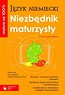 Matura na 100% Język niemiecki Niezbędnik maturzysty z płytą CD Poziom podstawowy