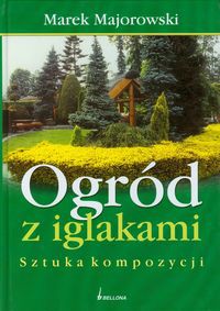 Ogród z iglakami