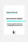 Jak zmieniać szkołę?