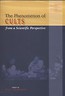 The Phenomenon of cults from a scientific perspective
