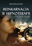 Reinkarnacja w hipnoterapii