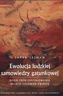 Ewolucja ludzkiej samowiedzy gatunkowej