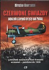 Czerwone gwiazdy sojusznik czarnych krzyży nad Polską