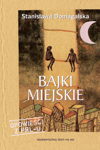 Bajki miejskie
