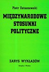 Międzynarodowe stosunki polityczne Zarys wykładów