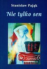 Nie tylko sen