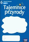 Tajemnice przyrody 6 Zeszyt ćwiczeń Część 2