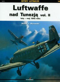 Luftwaffe nad Tunezją vol.II
