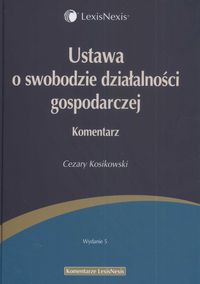 Ustawa o swobodzie działalności gospodarczej Komentarz