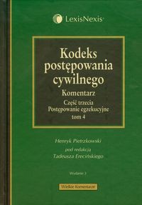 Kodeks postępowania cywilnego Komentarz Tom 4