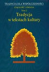 Tradycja w tekstach  kultury Tom 2
