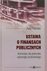 Ustawa o finansach publicznych. Komentarz dla jednostek samorządu terytorialnego