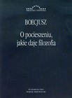 O pocieszeniu, jakie daje filozofia