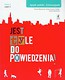 Jest tyle do powiedzenia 3 Język polski Podręcznik Część 2