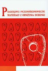 Pradziejowe i wczesnośredniowieczne materiały z obniżenia Dubienki Tom 16