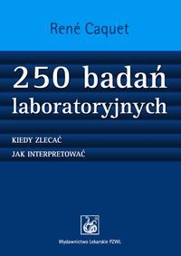 250 badań laboratoryjnych