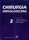 Chirurgia onkologiczna Tom 2