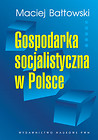 Gospodarka socjalistyczna w Polsce