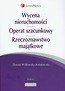 Wycena nieruchomości Operat szacunkowy Rzeczoznawstwo majątkowe