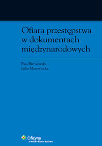 Ofiara przestępstwa w dokumentach międzynarodowych