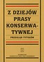 Z dziejów prasy konserwatywnej