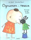 Cynamon i Trusia