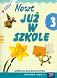 Szkoła na miarę Nowe już w szkole 3 Ćwiczenia Część 3