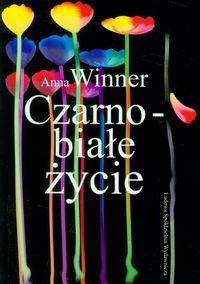 Czarno-białe życie