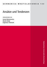 Ansatze und Tendenzen