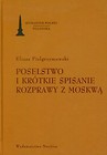 Poselstwo i krótkie spisanie rozprawy z Moskwą