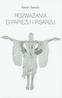 Rozważania o Papieżu i pisarzu