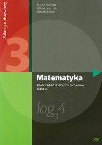 Matematyka 3 Zbiór zadań Zakres podstawowy