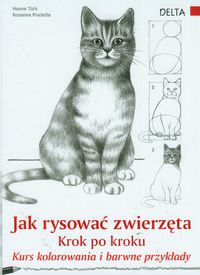 Jak rysować zwierzęta krok po kroku