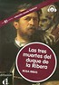 Las tres muertes del duque de la Ribera + CD