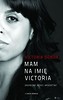Mam na imię Victoria