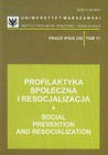 Profilaktyka społeczna i resocjalizacja Tom 17