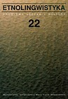Etnolingwistyka Tom 22