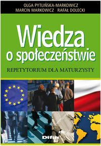 Wiedza o społeczeństwie Repetytorium dla maturzysty