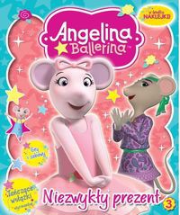 Angelina Ballerina 3 Niezwykły prezent