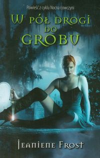 W pół drogi do grobu