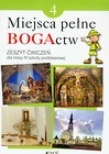 Miejsca pełne BOGActw 4 Religia Zeszyt ćwiczeń