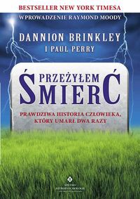 Przeżyłem śmierć