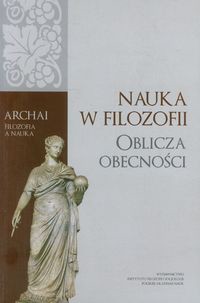 Nauka w filozofii Oblicza obecności