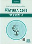 Geografia Nowa Matura 2015 Testy i arkusze z odpowiedziami Zakres rozszerzony