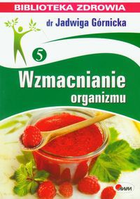 Wzmacnianie organizmu 5