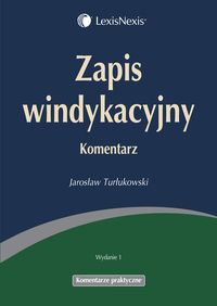 Zapis windykacyjny Komentarz