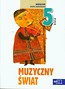 Muzyczny świat 5 Podręcznik z płytą CD