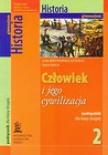 Człowiek i jego cywilizacja 2 Historia podręcznik